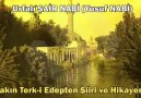 Urfalı Şair Nabi'nin Sakın Terk-i Edepten Şiirini Nasıl Yazdığını Biliyor muydunuz?