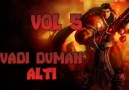 Vadi Duman Altı vol5Youtube