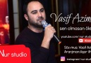 Vasif Azimov - Sen Olmasan ÖleremAzerbaycan Müzik DünyasıMüziğin Yeri...