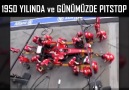 1950 ve Günümüzde Pitstop