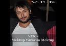 V.E.K - Mektup Yazarım Mektup - By ŞehiTaLiLi