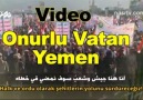 Video-Onurlu Vatan Yemen