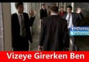 Vizeye Girerken vs. Çıkarken Ben