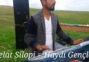 Welat Silopi = Haydi Gençler Haydi Gençler..!