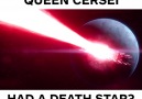 What if Queen Cersei Had A Death Star?