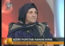 Xanım nənə (Hanım nine) Popstar 55 yaş Kanal 7-də :)