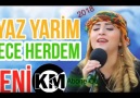 XECE HERDEM 2017-2018 AYAZ YARİM DAMAR BOMBA PARÇA