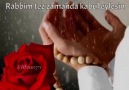 Yaban Ğülü - Aminnn yarabbi hayırlı huzurlu...