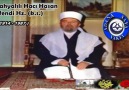 Yahyalılı Hacı Hasan Efendi Hz.'nin Kendi Dilinden, Sisile-i Ş...