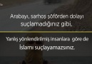 Yanlış insanlara göre İslamı suçlamayınız!