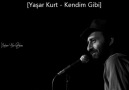 Yaşar Kurt - Kendim Gibi