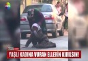 Yaşlı Kadına Vuran Ellerin Kırılsın Gelin...Herkes Paylaşsın Lütfen...