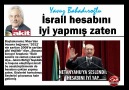 Yavuz Bahadıroğlu : İsrail hesabını iyi yapmış zaten