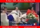 YAZ SICAKLARINDA - ERZURUMLULAR vs ADANALILAR