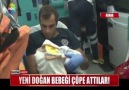 YENİ DOĞAN BEBEĞİ ÇIPLAK HALDE TERKETTİLER!