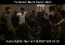 Yenikentli Nadir-Byy Ferhat-Başkent Ankara Benim-Tridine Bandım