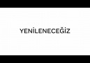 Yenileneceğiz güçleneceğiz mutlu bir Türkiye olacağız. geliyoruz!