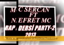 Yeni Parça ]  MC SERCA NEFRET MC RAP DERSİ PARTY-2 2013