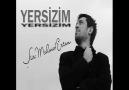 Yersizim / Şiir: Mehmet Ercan / Yorum: Kadir Oğul