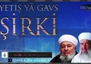 Yetiş Yâ Gavs(!) Şirki - Allahtan Başkasına Dua Etmek