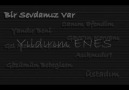 Yıldırım ENES - Bir Sevdamız Var - Üstadım (Tanıtım)