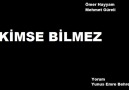 Yunus Emre Behrem - Kimse Bilmez