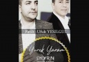 Yürek yaram sizlerle.. Şerif KAYRAN&- Fatih Yeşilgül Hayranları