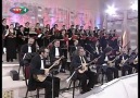 Yurttan Sesler Korosu-"Zülüf Dökülmüş Yüze-Şerif Hanım"