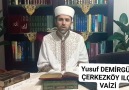 Yusuf DEMİRGÜL ÇERKEZKÖY ILÇE VAİZİ... - Cerkezkoymuftuluğu Çerkezköy