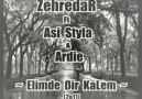 Zehredar & Ardie Ft. Asi Styla ll Elimde Bir Kalem ll