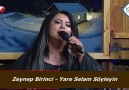 Zeynep Birinci - Yare Selam SöyleyinSevdalı Kaydeler Programın&