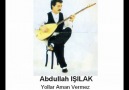 Abdullah Isilak - Yollar Aman Vermez (Murat ALAN)