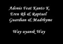 Adonis feat Kanto K. & Eren Rh & Raptuel & Guardian & Madrhyme [HQ]
