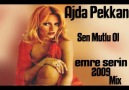 Ajda Pekkan - Sen Mutlu Ol (Emre Serin Mix) [HQ]