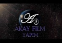 AKAY FİLM YAPIM (YENİ) [HQ]