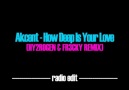Akcent - How Deep Is Your Love Hy2rogen Fr3cky Remix Radio Edit [HQ]