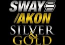 Akon vs Sway  - Silver & Gold (Remix)