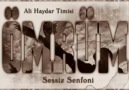 Ali Haydar Timisi ~ Ömrüm...