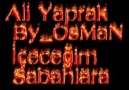 ALİ YAPRAK---içeceğim sabahlara