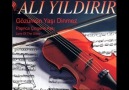 Ali Yıldırır - Fosforlu Cevriye [HQ]