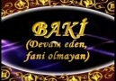 Allah'ın isimleri: Baki (Devam eden, fani olmayan)