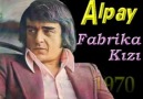 Alpay - Fabrika kızı