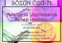 Amellerin Yapılmasına Sebep İmandır. [HQ]