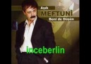 AŞIK MEFTUNİ - DOSTMU KALDI