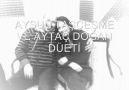 AYSUN TAŞÇEŞME&AYTAÇ DOĞAN [HQ]