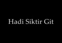 Ay yüzLümmüş Hadi Siktir Git..