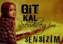 Bak Yine Sensizim...