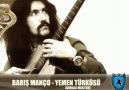 Barış Manço - Yemen Türküsü