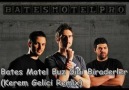 Batesmotelpro - Buz Gibi Biraderler (Kerem Gelici Mix)