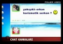 BehLüLLe İsmaiL YK ChatleşiRse xD